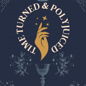 Time Turned & Polyjuiced